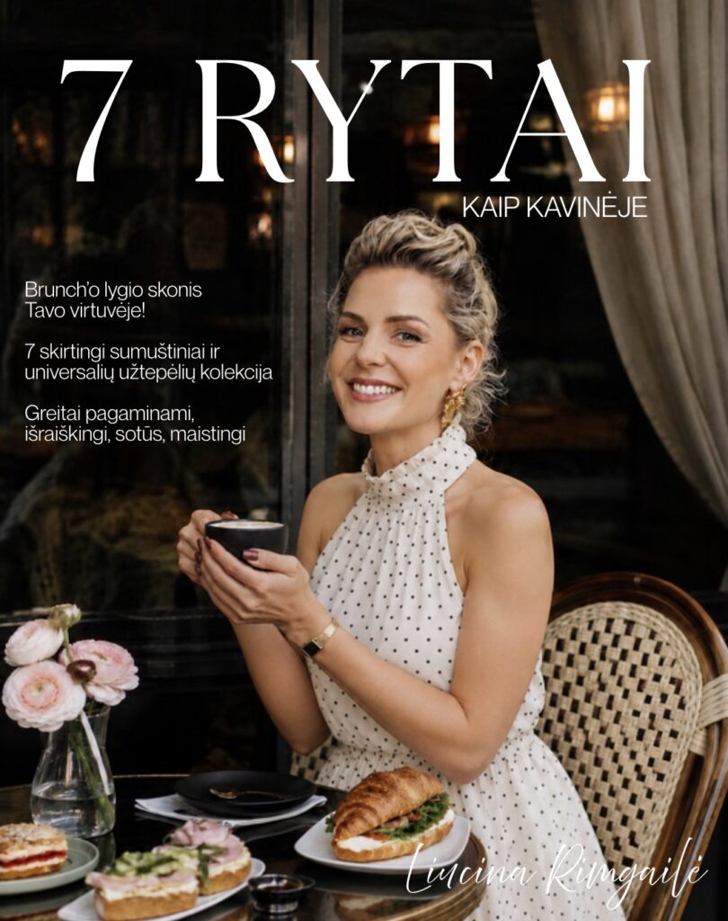 7 RYTAI KAIP KAVINĖJE – 7 brunch sumuštiniai kiekvienai savaitės dienai